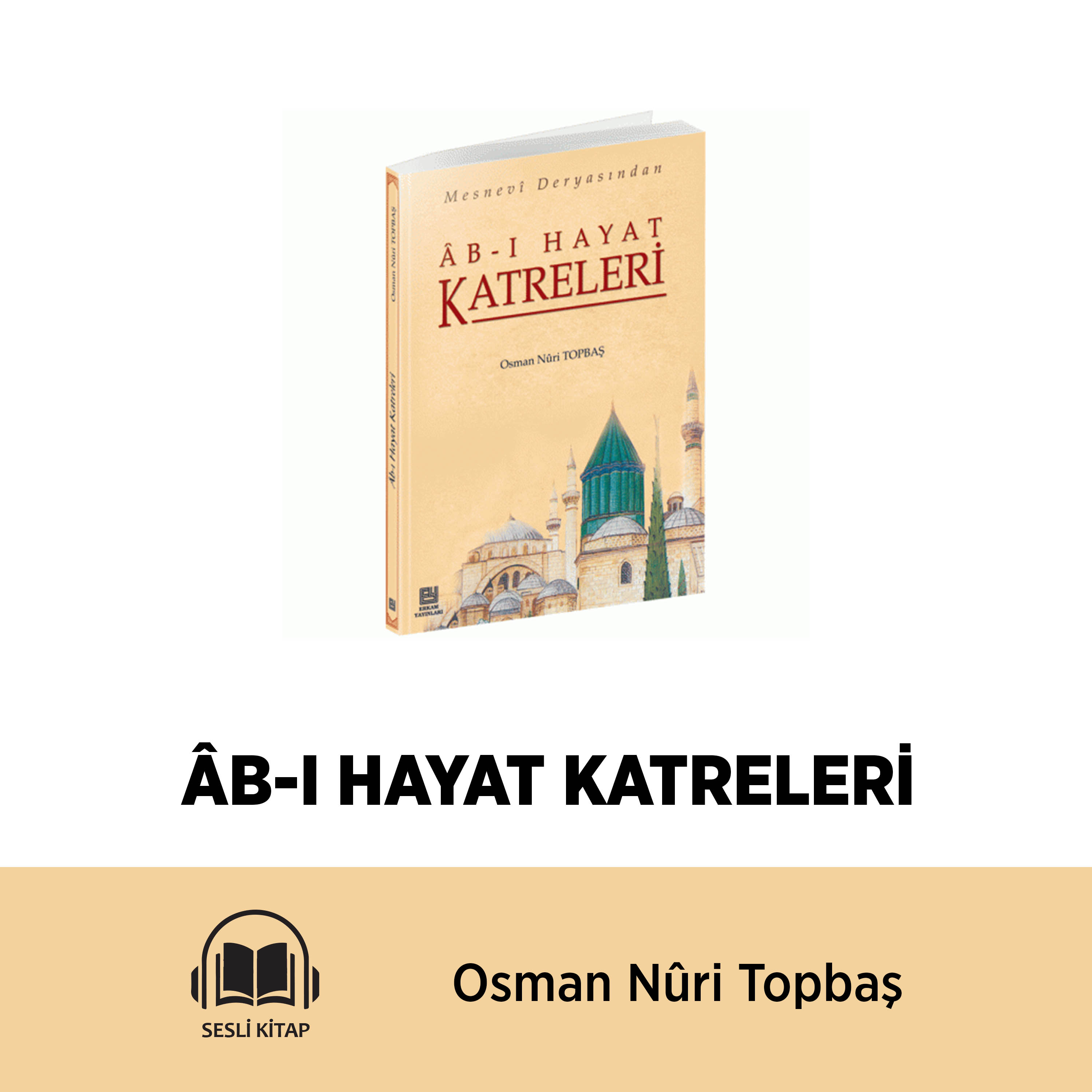 ÂB-I HAYAT KATRELERİ (Sesli Kitap)