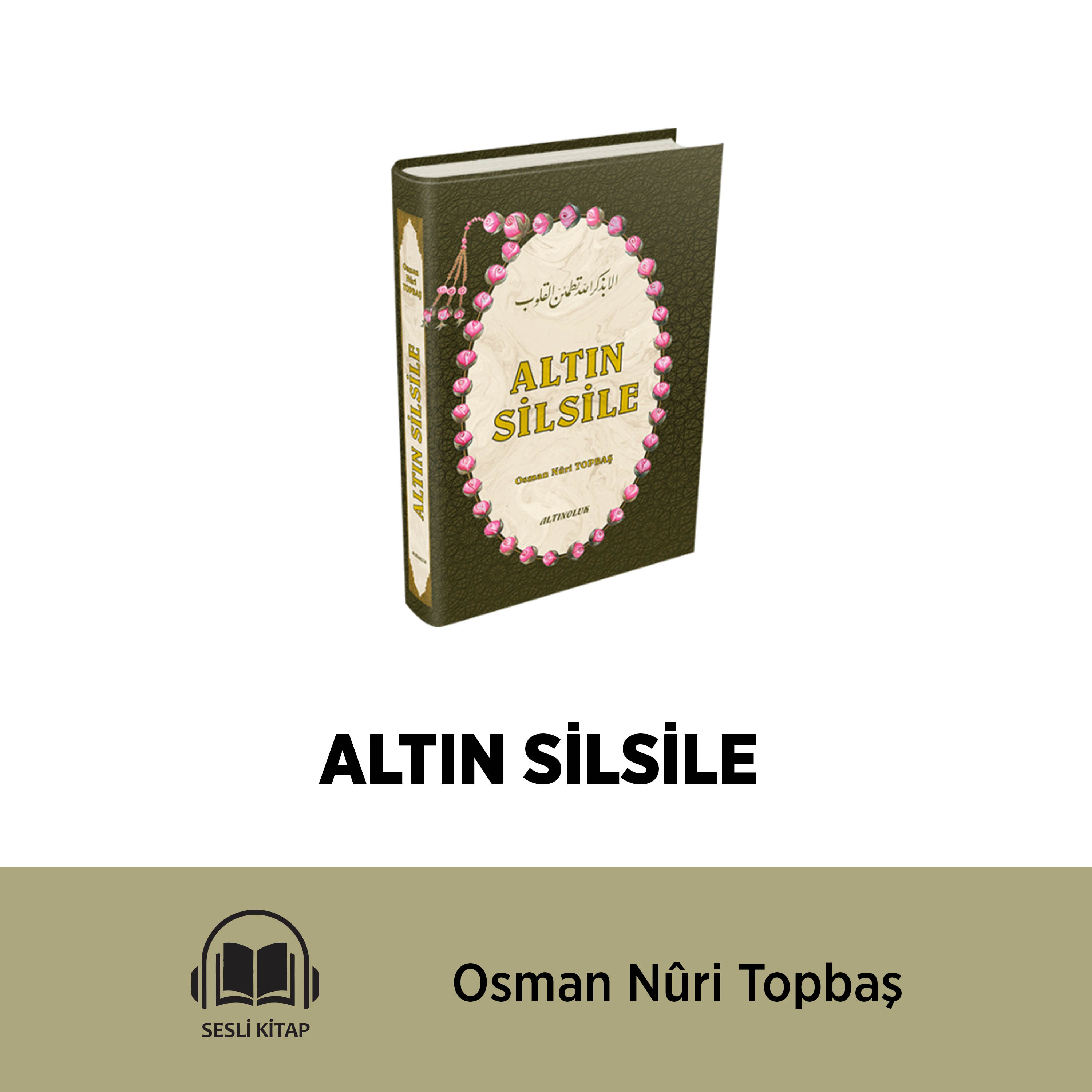 ALTIN SİLSİLE (Sesli Kitap)