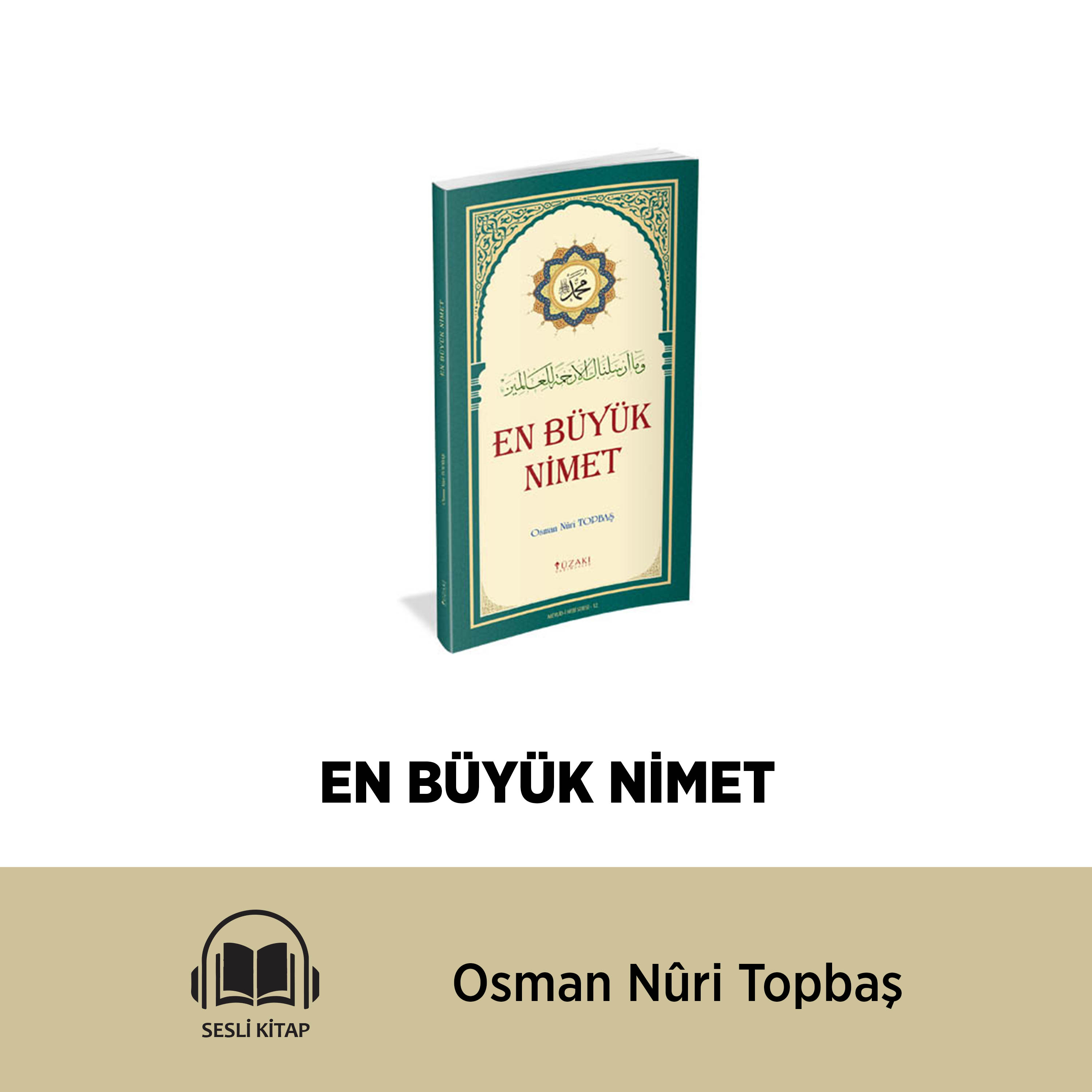 EN BÜYÜK NİMET