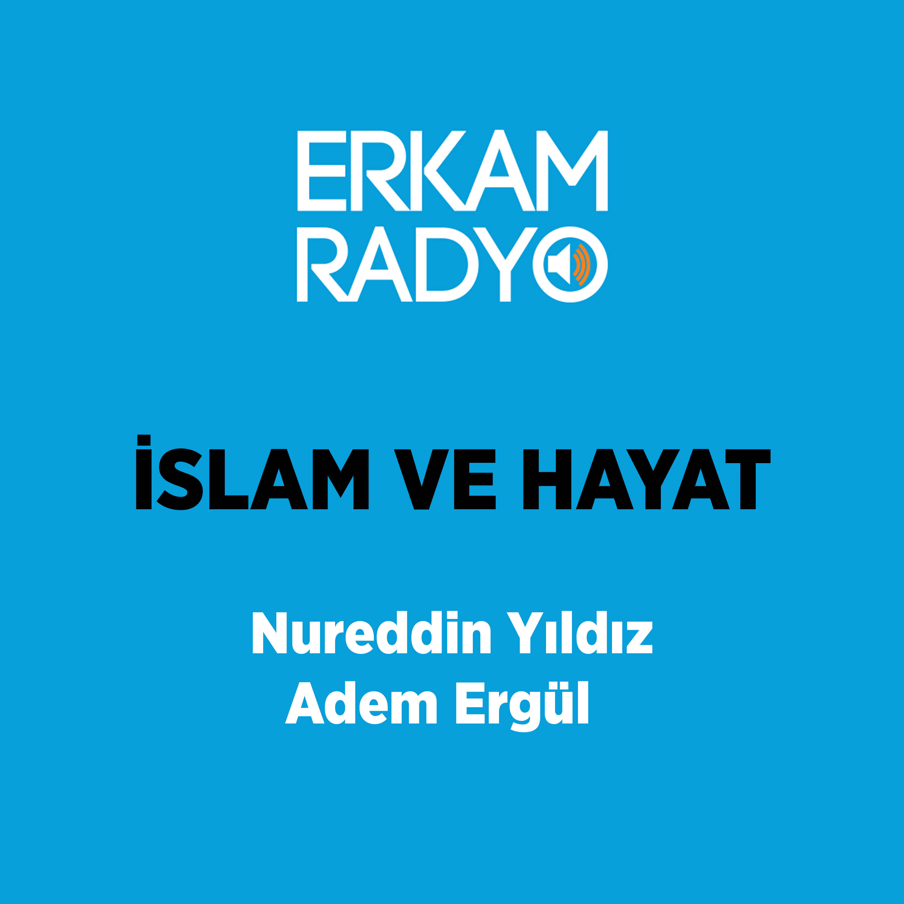 İSLAM VE HAYAT