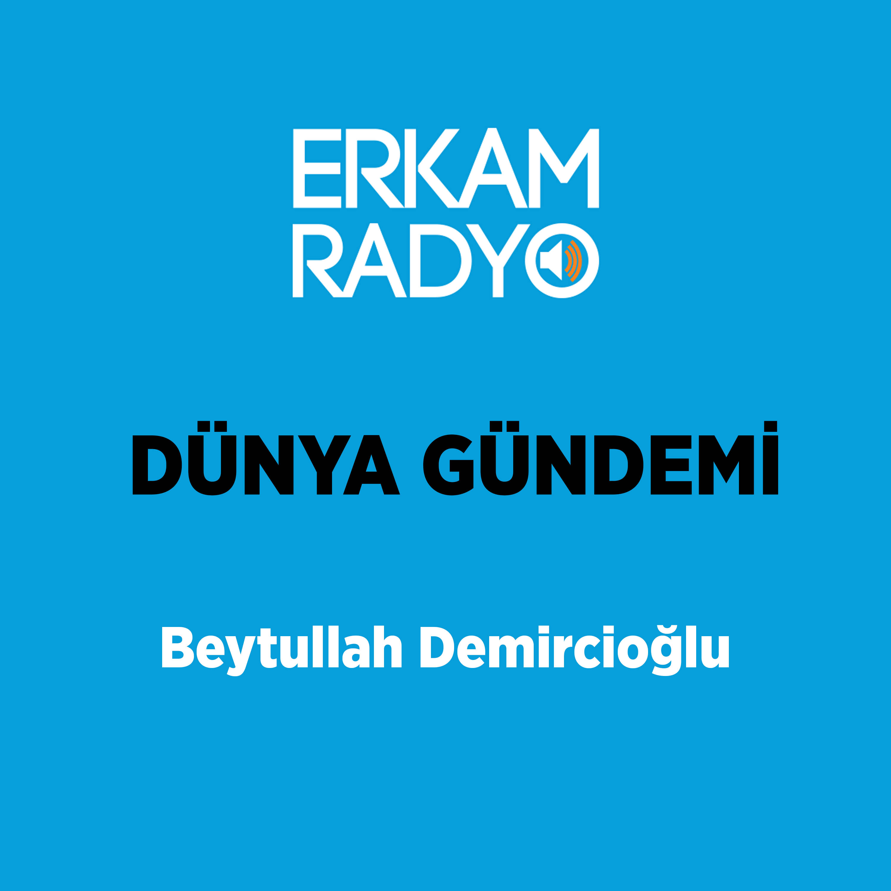 DÜNYA GÜNDEMİ