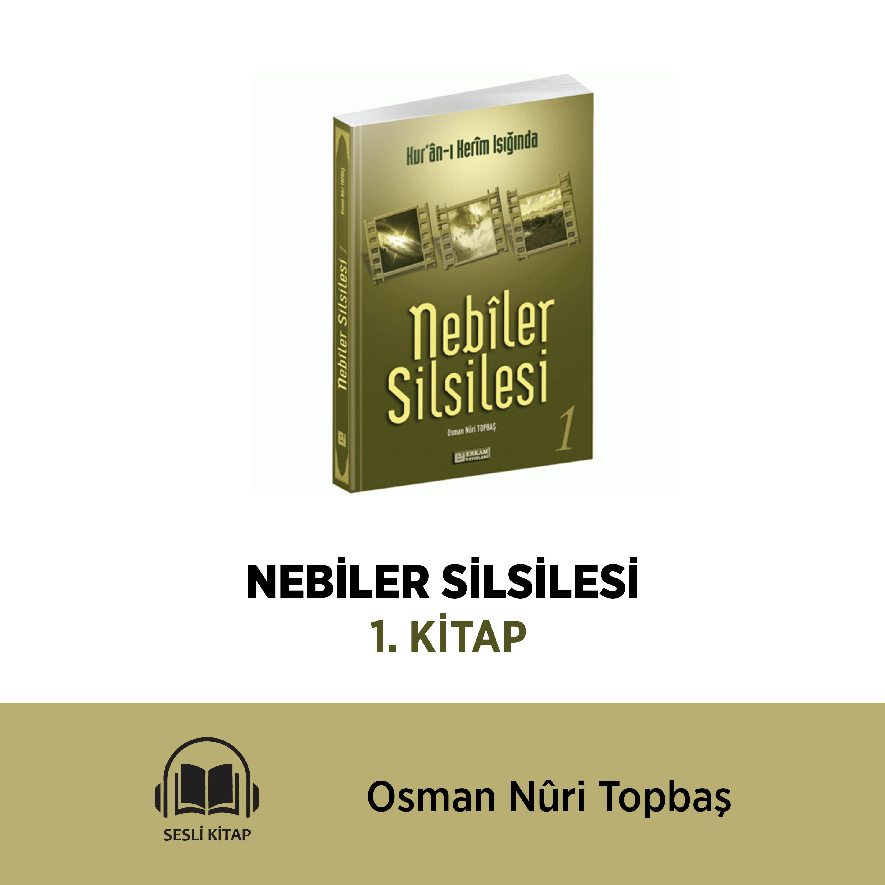NEBİLER SİLSİLESİ 1. KİTAP