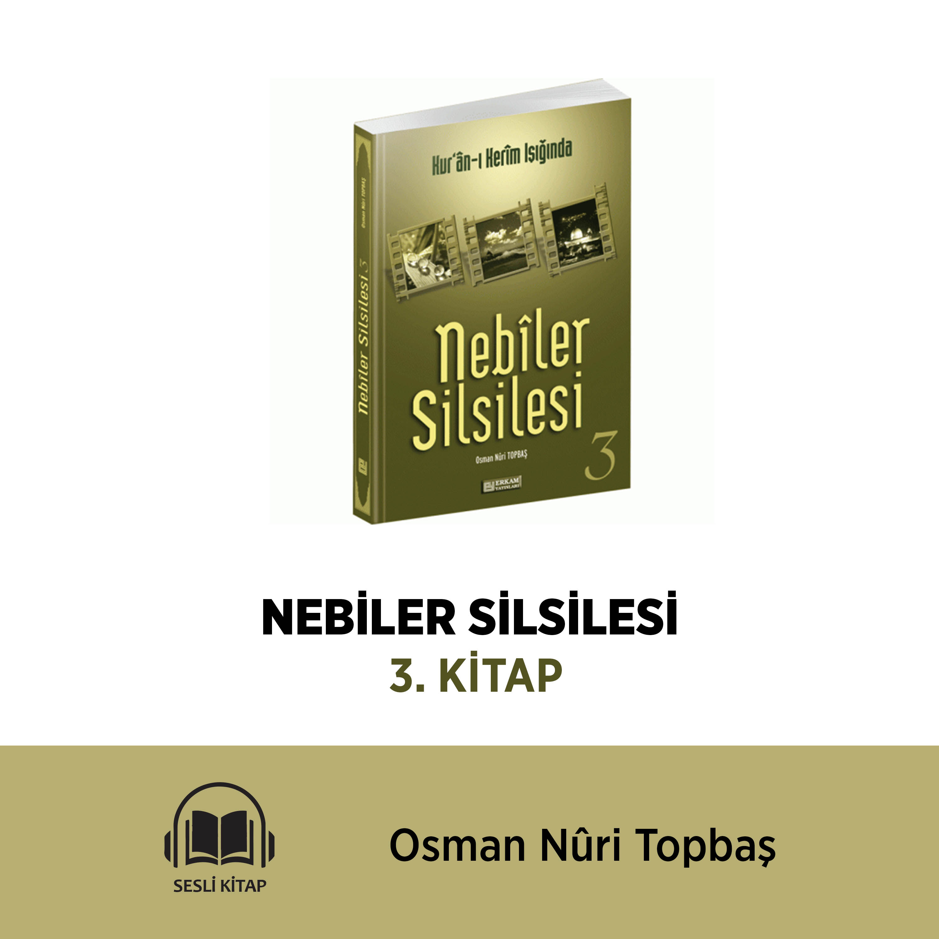 NEBİLER SİLSİLESİ 3. KİTAP