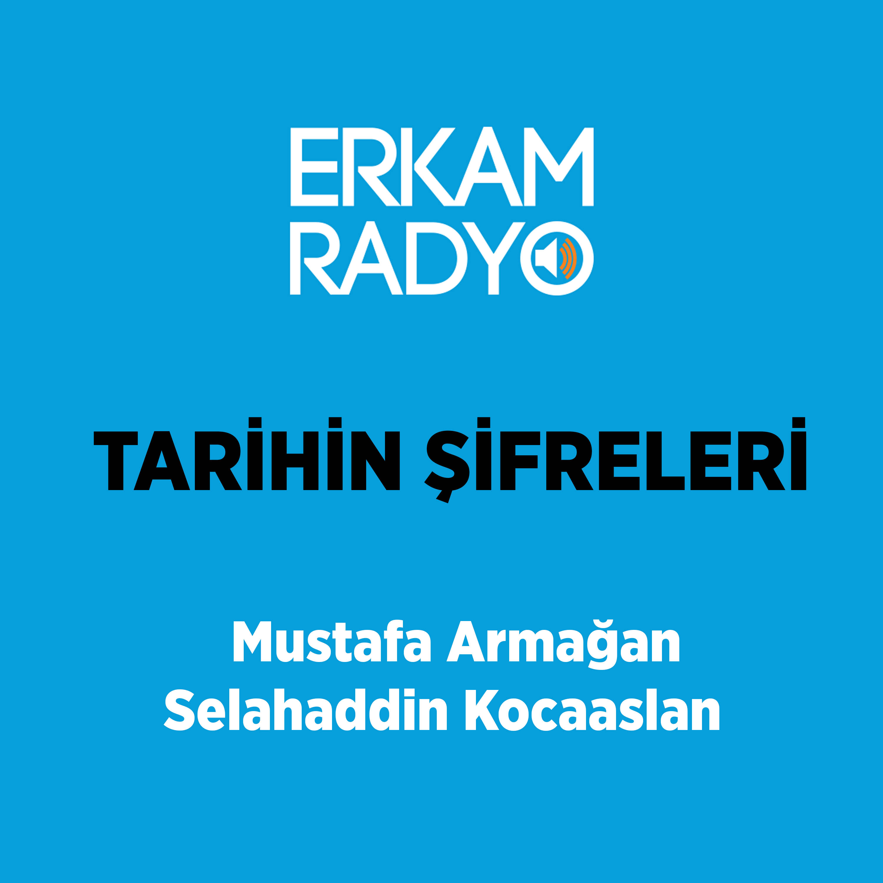 TARİHİN ŞİFRELERİ