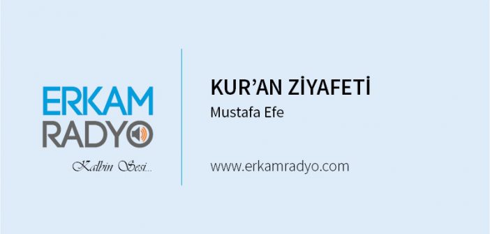 KUR’AN ZİYAFETİ