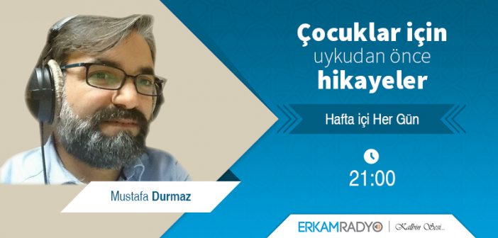 ÇOCUKLAR İÇİN UYKUDAN ÖNCE HİKAYELER