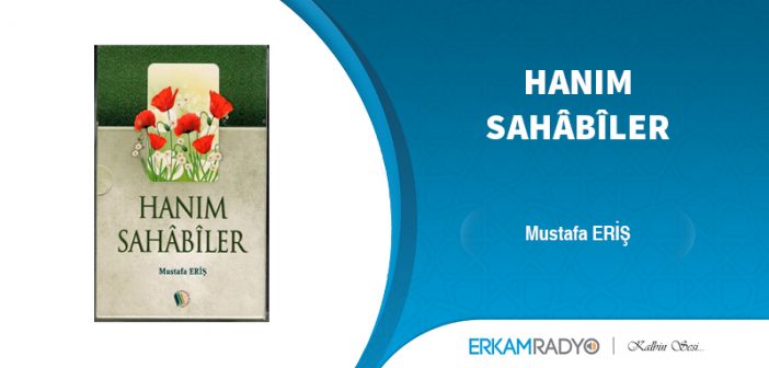 HANIM SAHABÎLER (Sesli Kitap)