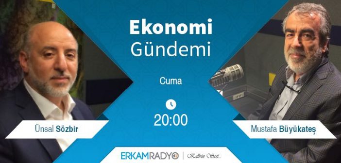 EKONOMİ GÜNDEMİ