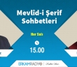 MEVLİD-İ ŞERİF SOHBETLERİ