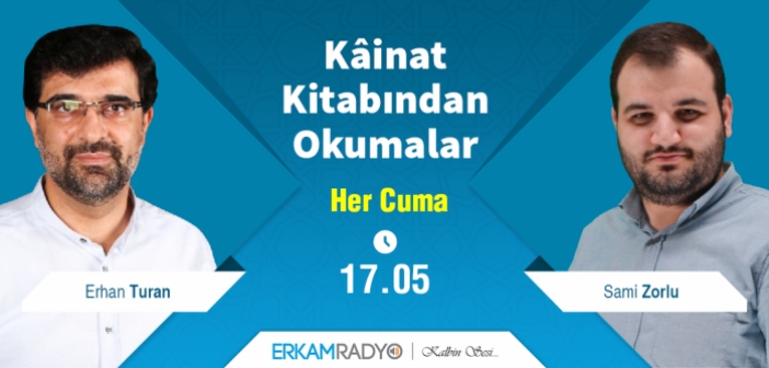 KÂİNAT KİTABINDAN OKUMALAR