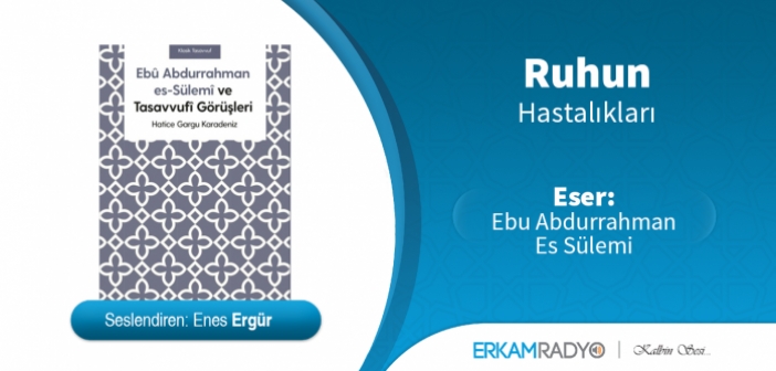 RUHUN HASTALIKLARI